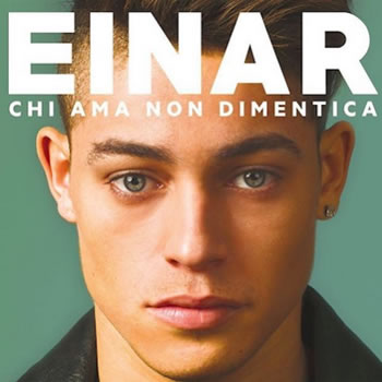 Einar - chi ama non dimentica